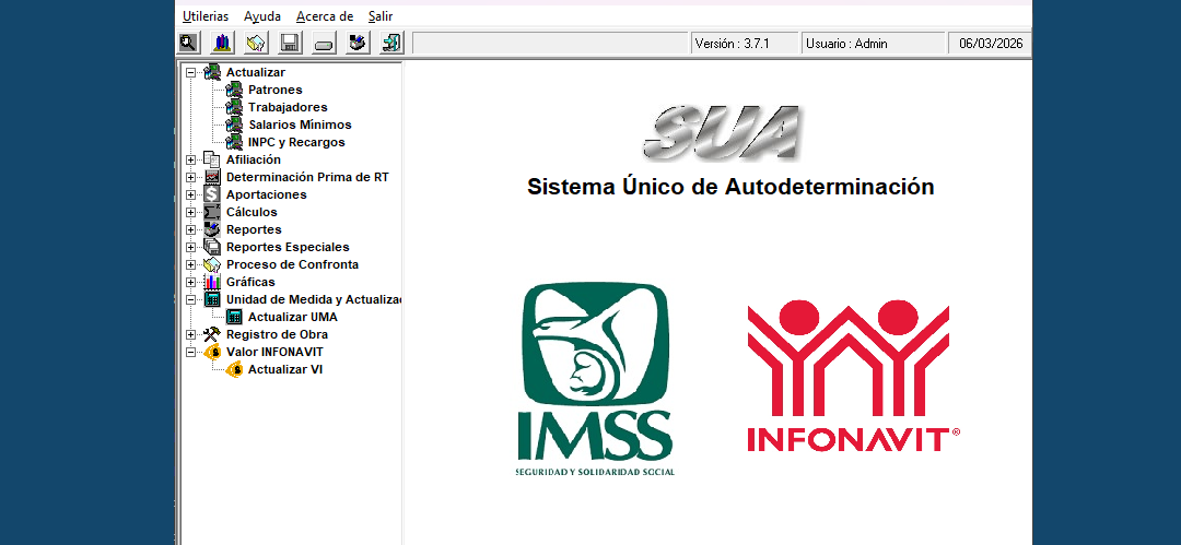 Actualizacion del SUA ver 3.7.1, los Salarios Minimos, UMI y UMA 2026